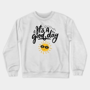 Sun Emoji - It's a Good Day Crewneck Sweatshirt